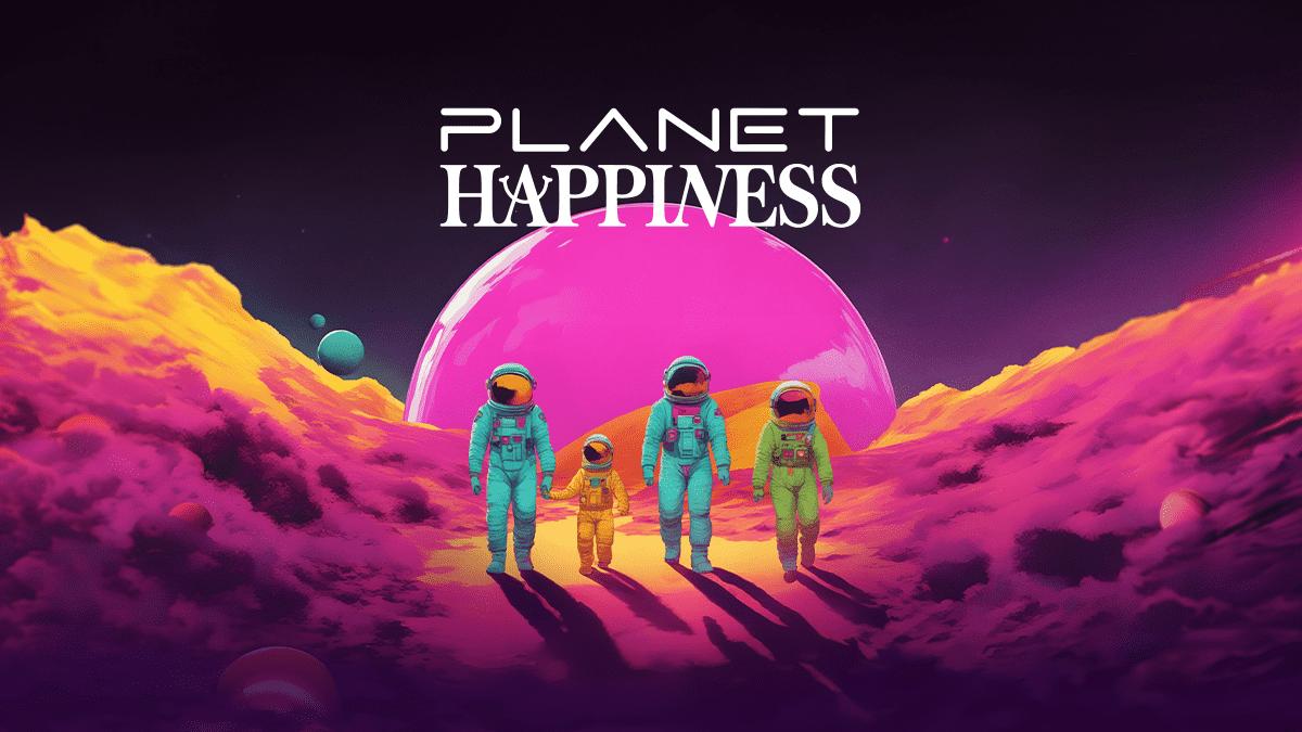 Planet Happiness