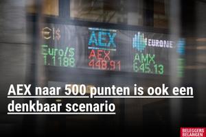 AEX naar 500 punten is ook een denkbaar scenario