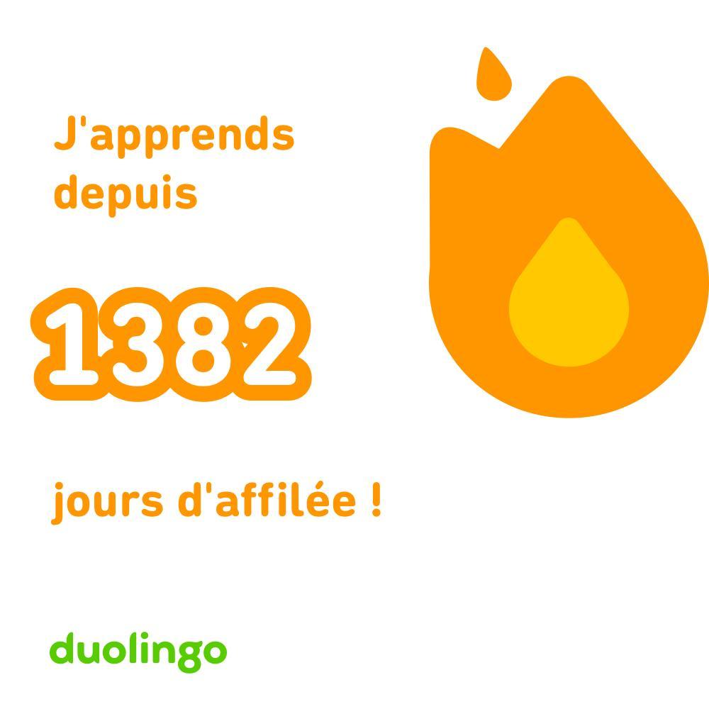 Laura n'a raté aucune leçon Duolingo depuis 1382 jours. Si elle rate une journée, elle perdra ses "flammes". - capture d'écran