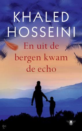En uit de bergen kwam de echo – Khaled Hosseini