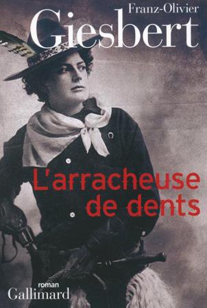L’arracheuse de dents