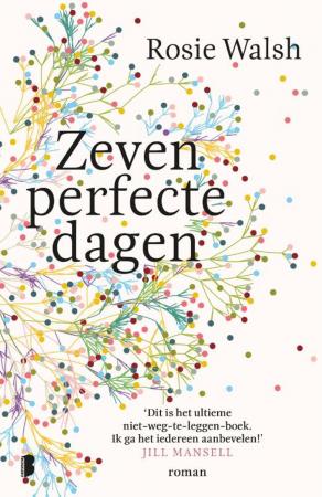 Zeven perfecte dagen, Rosie Walsh
