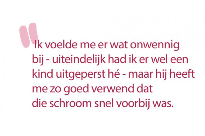 Sofie (30): ‘Mijn vriend maakte er een evenement van, exact zes weken na de bevalling, en getimed tussen de voedingen.’