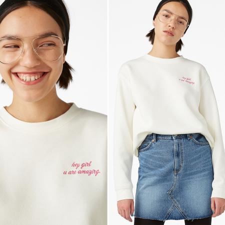 Sweater ‘hey girl, u are amazing’