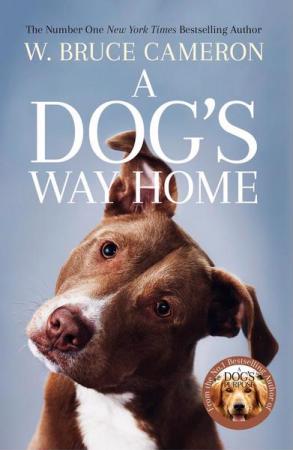 ‘A Dog’s Way Home’ van W. Bruce Cameron
