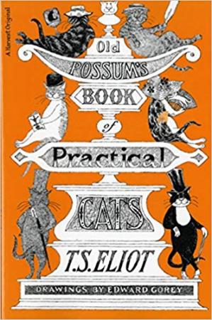 ‘Old Possum’s Book of Practical Cats’ van T. S. Eliot