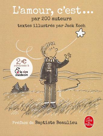 <em>L’amour, c’est…</em>, Jack Koch, Le Livre de Poche.