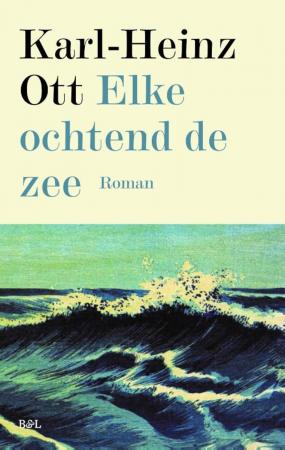 Echte ochtend de zee, Karl-Heinz Ott