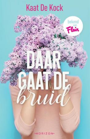 Daar gaat de bruid, Kaat De Kock