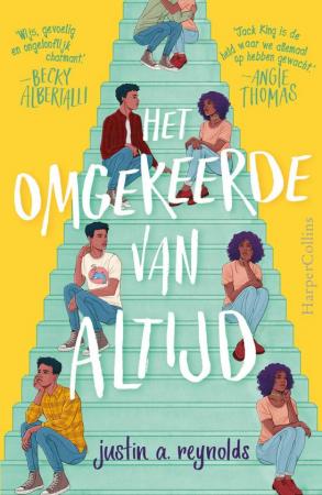 ‘Het omgekeerde van altijd’ van Justin a. Reynolds