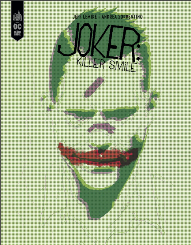 <em>Joker Killer smile </em>– Jeff Lemire et Andrea Sorrentino (Urban Comics) » class= »c-product__image »>
<div class=