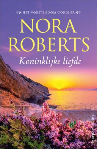 'Koninklijke liefde' - Nora Roberts