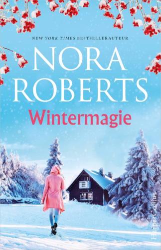 'Wintermagie' - Nora Roberts