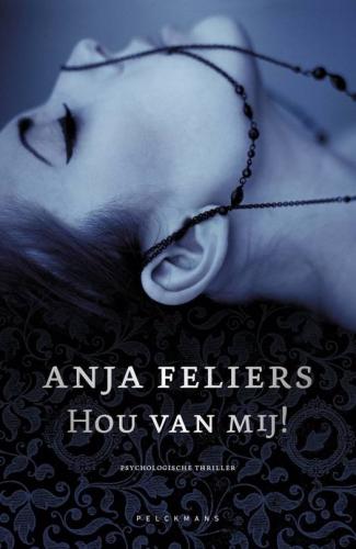 'Hou van mij!' - Anja Feliers