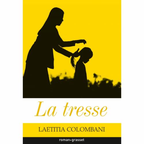 La Tresse, Laetitia Colombani