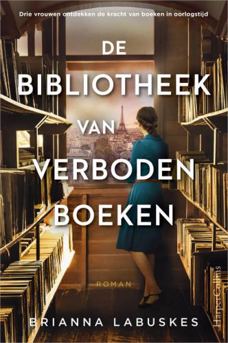 De bibliotheek van verboden boeken - Brianna Labuskes 