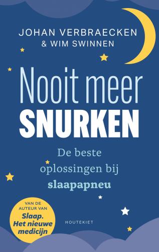 Nooit meer snurken - Johan Verbraecken en Wim Swinnen