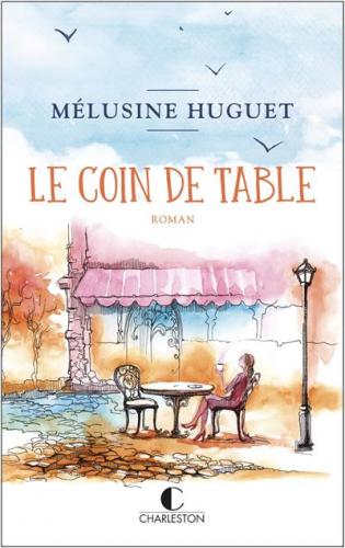 Le coin de table de Mélusine Huguet