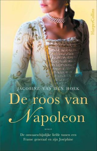 'De roos van Napoleon' - Jacobine van den Hoek