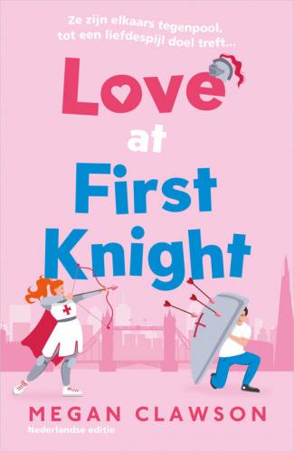 Love at first knight - Meghan Clawson