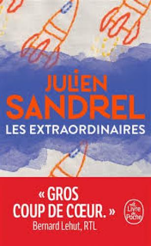 Les Extraordinaires, Julien Sandrel
