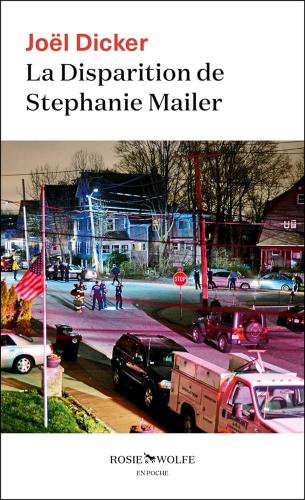 La Disparition de Stephanie Mailer, Joël Dicker