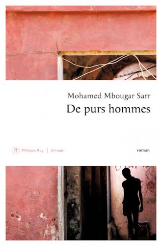 De purs hommes, Mohamed Mbougar Sarr