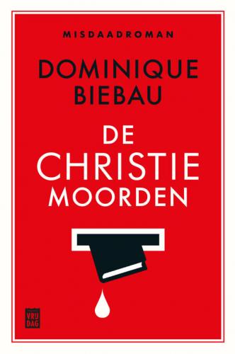 De Christiemoorden van Dominique Biebau