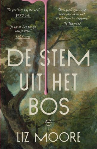 De stem uit het bos - Liz Moore