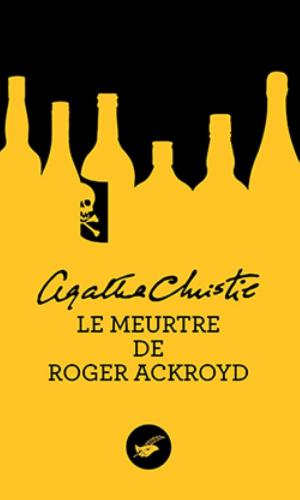 Le Meurtre de Roger Ackroyd, Agatha Christie