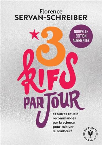 3 kifs par jours, Florence Servan-Schreiber