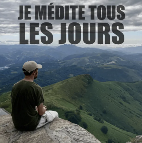 Je médite tous les jours