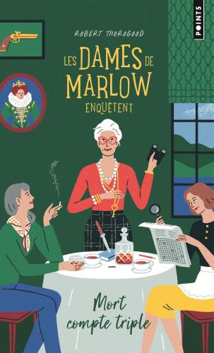 Les Dames de Marlow enquêtent, Robert Thorogood