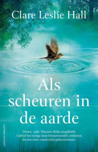 Als scheuren in de aarde van Clare Leslie Hall