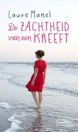 De zachtheid van een kreeft van Laure Manel