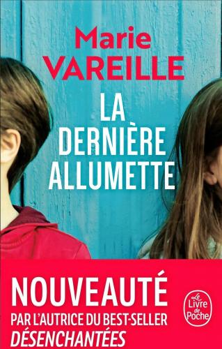 La Dernière allumette de Marie Vareille