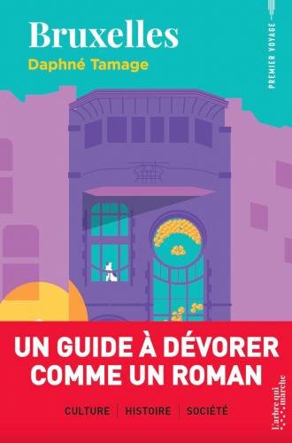 Et si je reste en Belgique?: Bruxelles