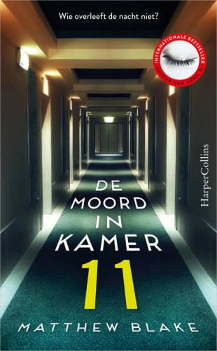 De moord in kamer 11 van Matthew Blake 