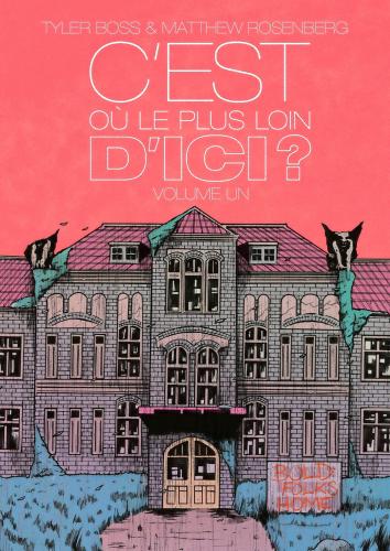 Une BD punk: C’est où, le plus loin d’ici ?, Matthew Rosenberg et Tyler Boss