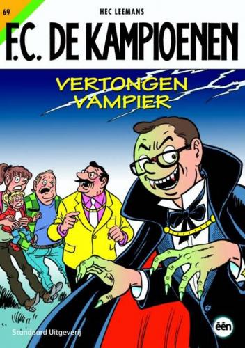 1. ‘Vertongen Vampier’ van F.C. De Kampioenen