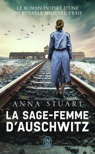 La Sage-femme d'Auschwitz, Anna Stuart
