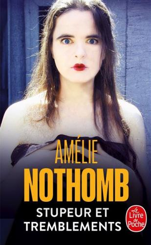 Stupeur et Tremblements, Amélie Nothomb