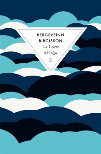 La lettre à Helga, Bergsveinn Birgisson
