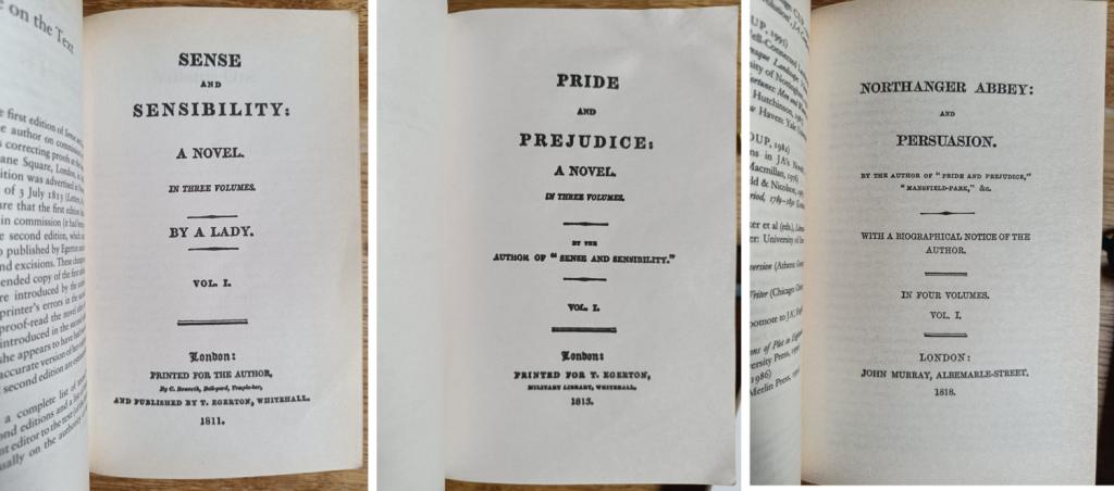Op de titelpagina's van enkele romans van Jane Austen werd haar naam niet vernoemd, maar stond 'by a lady'.