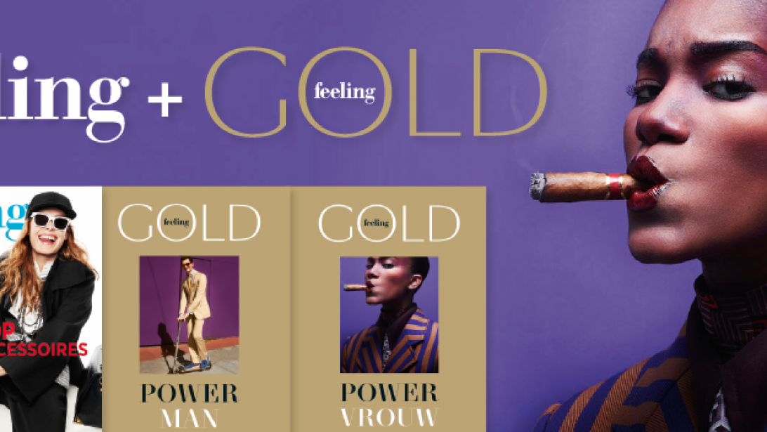 Nieuw: het oktober-nummer van Feeling + Feeling GOLD POWER voor hem én haar Nieuw: het oktober-nummer van Feeling + Feeling GOLD POWER voor hem én haar