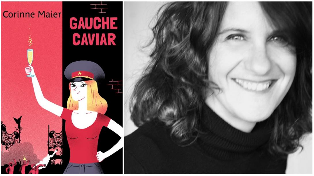 Littérature: rencontre express avec Corinne Maier ("Gauche Caviar") Littérature: rencontre express avec Corinne Maier ("Gauche Caviar")