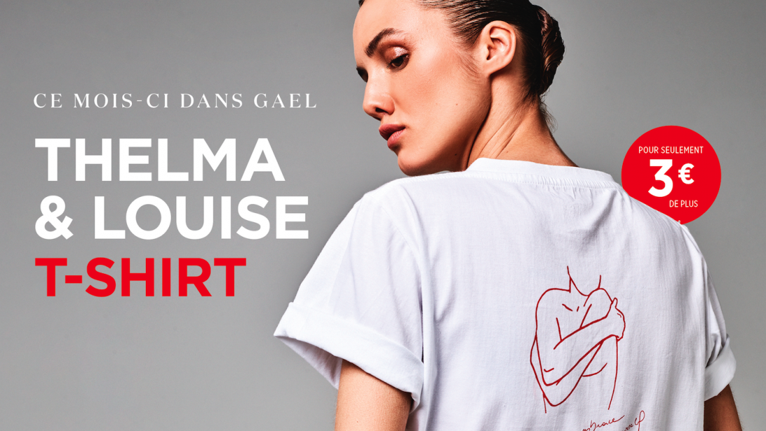 Un t-shirt Thelma & Louise avec votre GAEL de mars pour seulement 3€! Un t-shirt Thelma & Louise avec votre GAEL de mars pour seulement 3€!