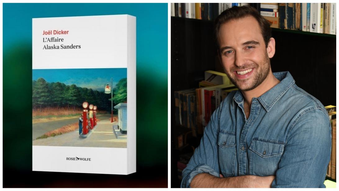 L'Affaire Alaska Sanders: 3 choses à savoir sur le nouveau roman de Joël Dicker L'Affaire Alaska Sanders: 3 choses à savoir sur le nouveau roman de Joël Dicker