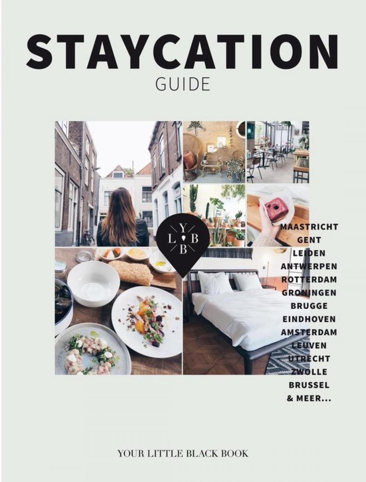 Staycation Guide, Anne de Buck