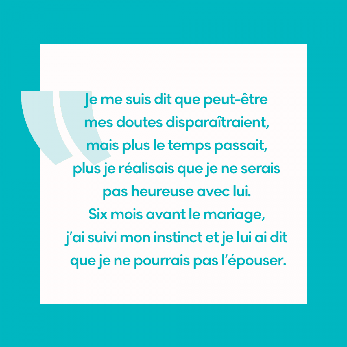 Stéphanie, 29 ans, a annulé son mariage six mois avant. Il y a un an, elle a déménagé aux Pays-Bas pour rejoindre son nouvel amoureux.